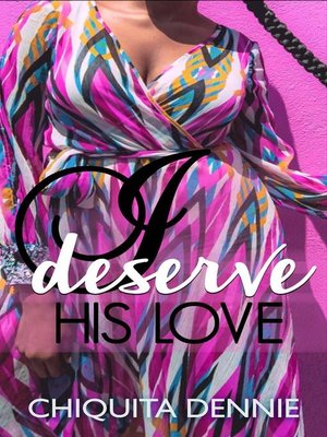 cover image of I Deserve His Love